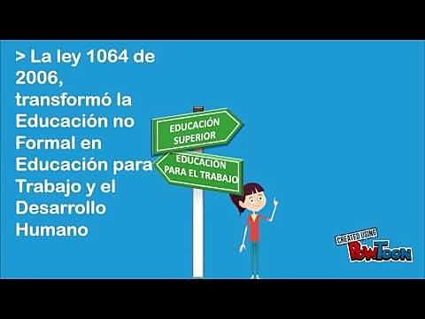 Apoyo y fortalecimiento de la educación para el trabajo y el desarrollo humano.
