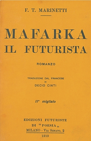 Pubblicazione "Mafarka il futurista"