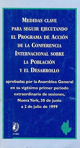 Vigésimo Primer Periodo Extraordinario de Sesiones de la Asamblea General sobre la Conferencia Internacional sobre la Población y el Desarrollo.