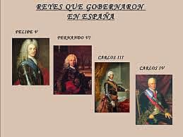 Monarcas Españois S.XVIII