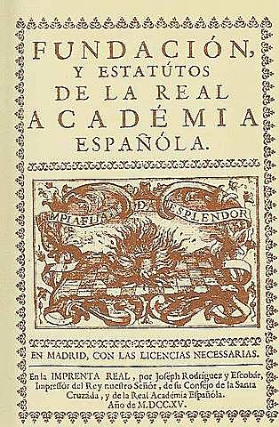 FUNDACIÓN DE LA REAL ACADEMIA ESPAÑOLA DE LA LENGUA (RAE)