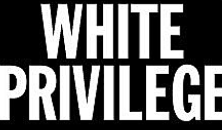 Creation of White Privileges