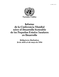 Conferencia Mundial sobre el Desarrollo Sostenible de los Pequeños Estados Insulares en Desarrollo.