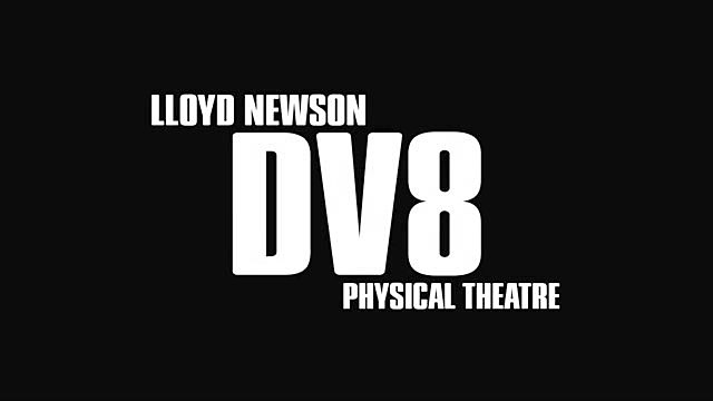 DV8 Physical Theatre