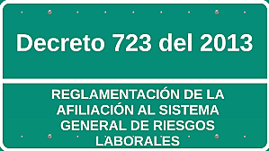 Decreto 723 de 2013