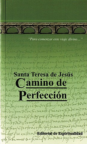 Camino de perfección  -  Teresa de Jesús