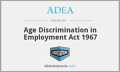Age Discrimination in Employment Act