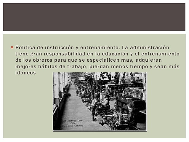 ADIESTRAMIENTO A LOS OBREROS EN LOS HÁBITOS DE ADMINISTRACIÓN (GANTT)