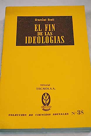El fin de las ideologías