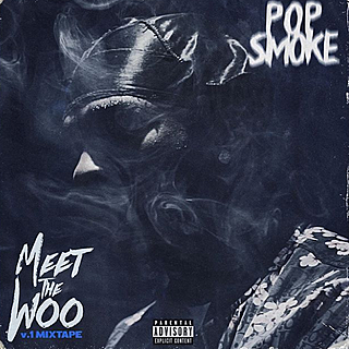 Pop Smoke releases "Meet The Woo"