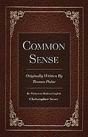 "Common Sense" published by Thomas Paine