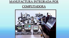 Timeline: Desarrollo Histórico de la Manufactura Integrada por Computadora