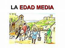 Edad Media  (476 dC - 1492 dC)