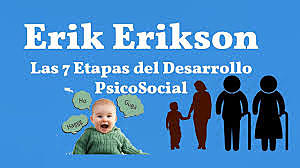 La teoría del desarrollo psicosocial de Erik Erikson