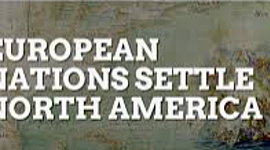 Timeline: European Nations Settle in America
