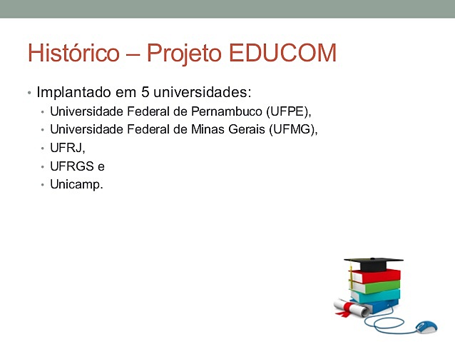 Encerramento do Projeto EDUCOM