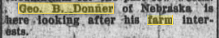 Geo B Donner visits St. Clair, MO from Nebraska to look after his farm interests.