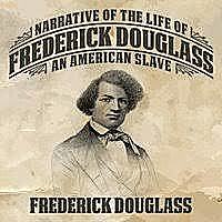 The Narrative of the Life of Frederick Douglass, an American Slave