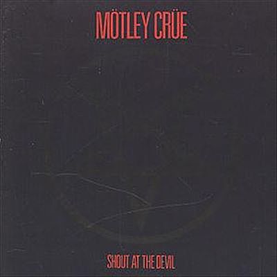 Mötley Crüe - Shout at the Devil