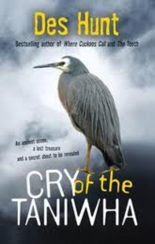 Cry of the Taniwha       by Des Hunt