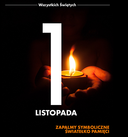 1 listopada zapalmy symboliczne światełko pamięci.