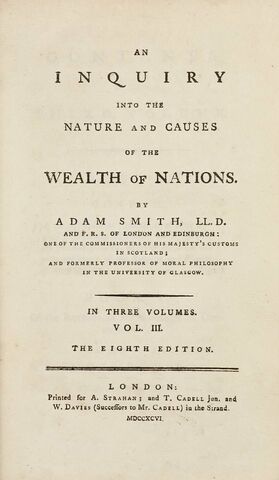 An Inquiry into the Nature and Causes of the Wealth of Nations