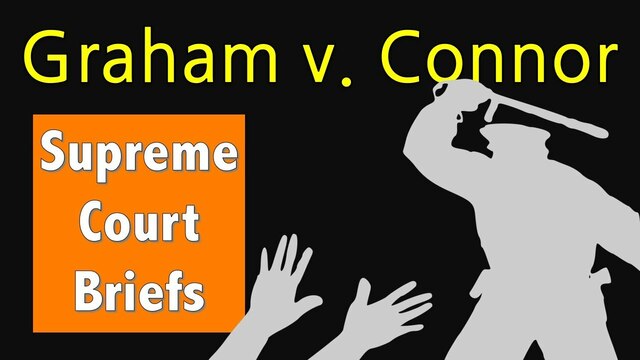Graham v. Connor