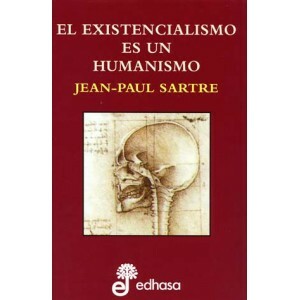 El existencialismo es un humanismo