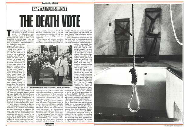 Capital punishment is removed as a penalty for crime in Canada. (However, it is still permitted in the military for serious offenses.)