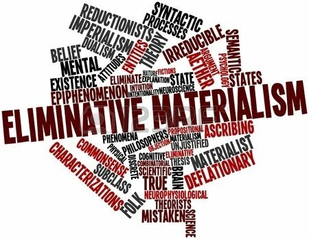 Eliminative materialism