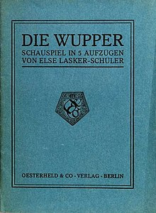 "Die Wupper", por Else Lasker-Schüler