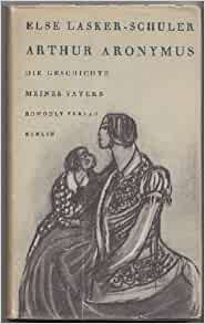"Arthur Aronymus", por Else Lasker-Schüler