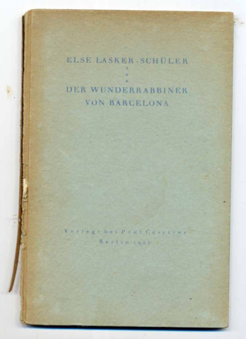 "Der Wunderrabbiner von Barcelona", por Else Lasker-Schüler