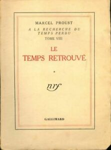 "Le temps retrouvé", por Marcel Proust
