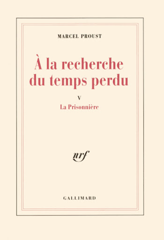 "La prisonnière", por Marcel Proust