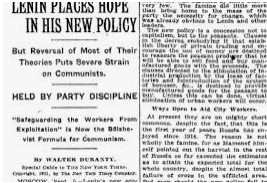 Vladimir Lenin created New Economic Policy (NEP)