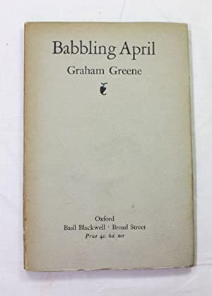 "Babbling April", por Graham Greene