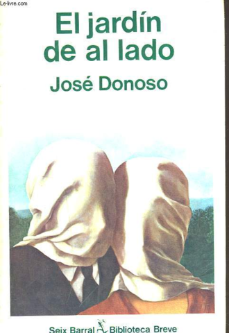 "El jardín de al lado", por José Donoso