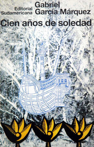 "Cien años de soledad", por Gabriel García Márquez