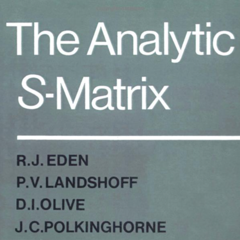 "The Analytic S-Matrix" first published