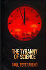 The Tyranny of Science