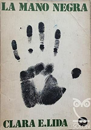 EL ANARQUISMO AGRARIO: DE LA CLANDESTINIDAD A LA MANO NEGRA (1874-1884)