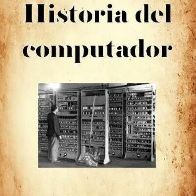 Timeline: Historia de las computadoras