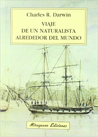 Darwin publica el libro viaje de un naturalista alrededor del mundo