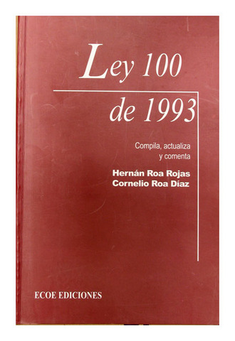 Expedisión de la ley 100 de 1993