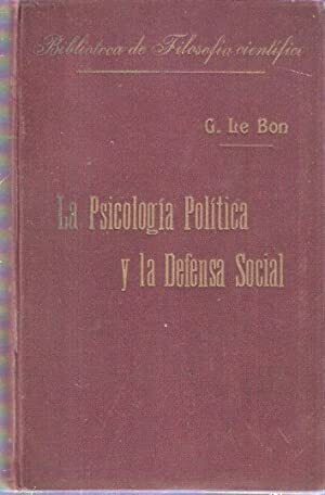 La Psicología Política y la Defensa Social