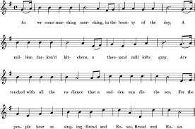 "Bread and Roses" James Oppenheim