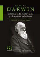 Publica Sobre la influencia de las lombrices en la formación de la tierra vegetal.