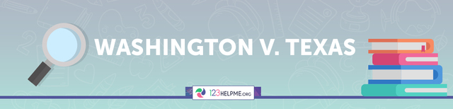 Washington v Texas