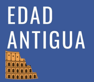 EDAD ANTIGUA (INICIA EN EL AÑO 4.000 A.C.)